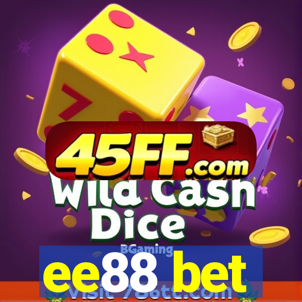 ee88 bet